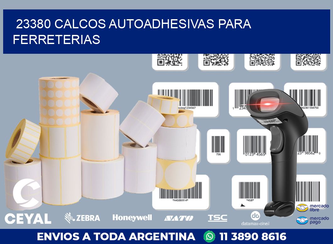 23380 CALCOS AUTOADHESIVAS PARA FERRETERIAS