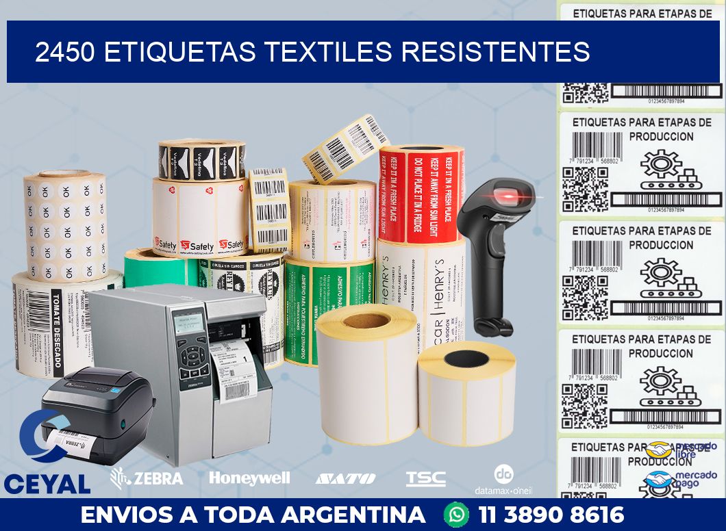 2450 ETIQUETAS TEXTILES RESISTENTES