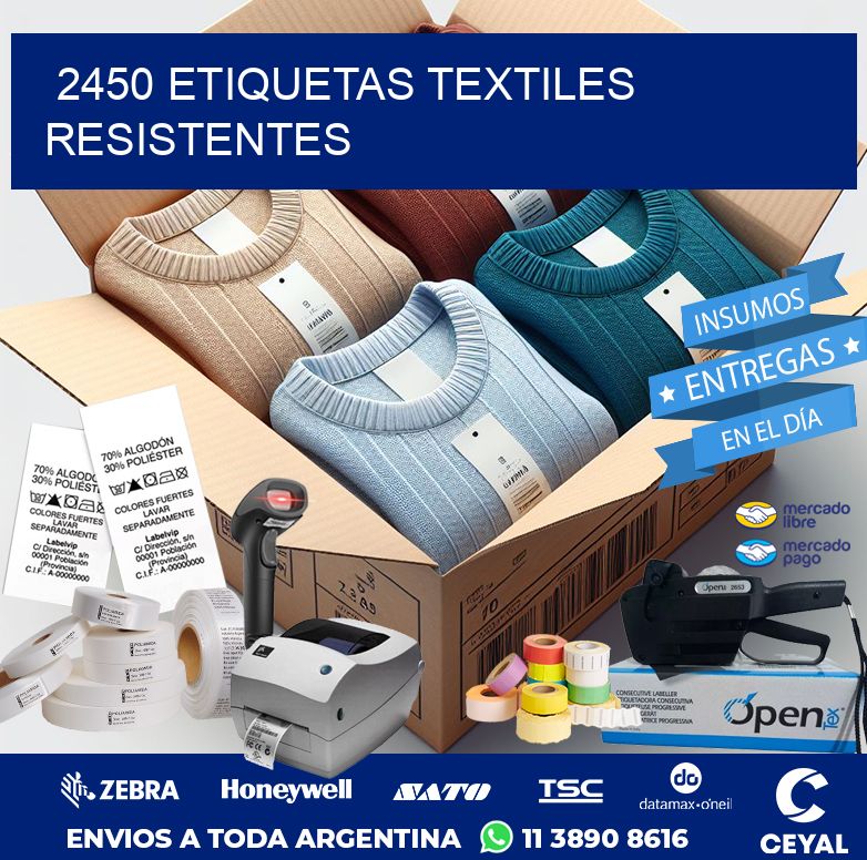 2450 ETIQUETAS TEXTILES RESISTENTES
