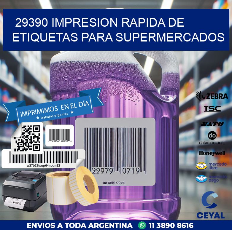 29390 IMPRESION RAPIDA DE ETIQUETAS PARA SUPERMERCADOS