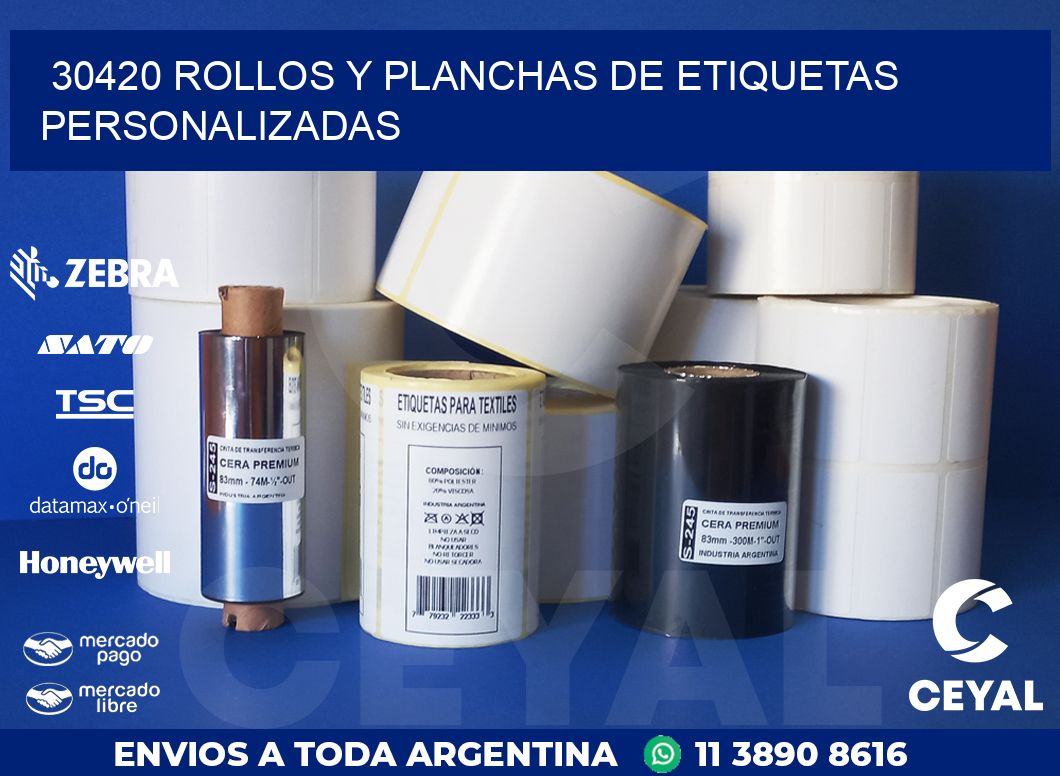 30420 ROLLOS Y PLANCHAS DE ETIQUETAS PERSONALIZADAS