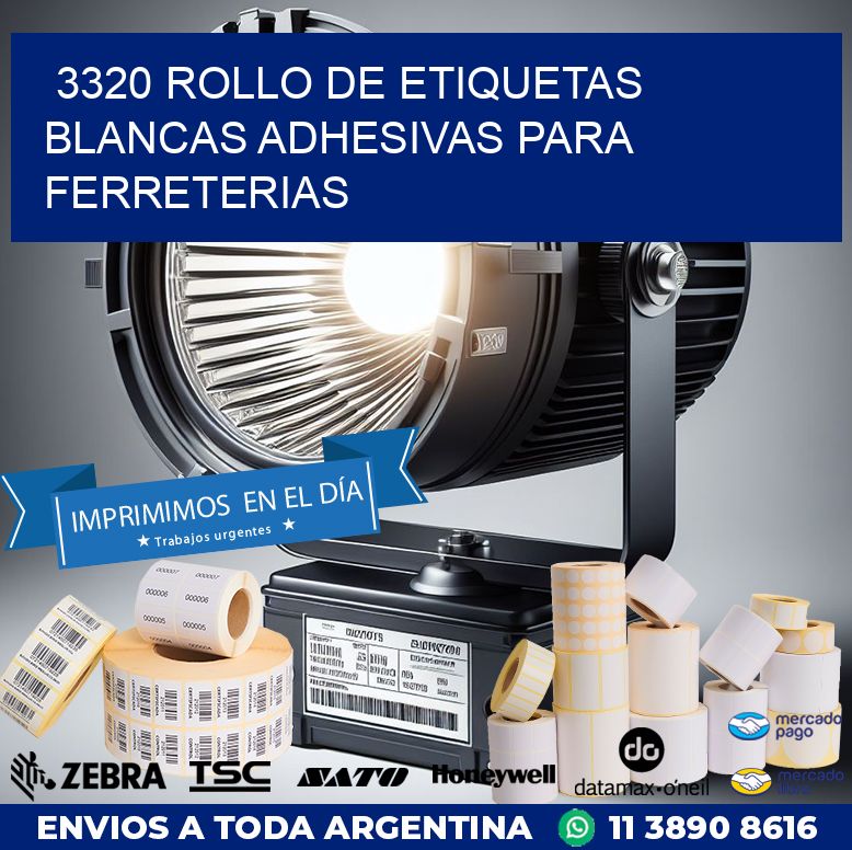 3320 ROLLO DE ETIQUETAS BLANCAS ADHESIVAS PARA FERRETERIAS