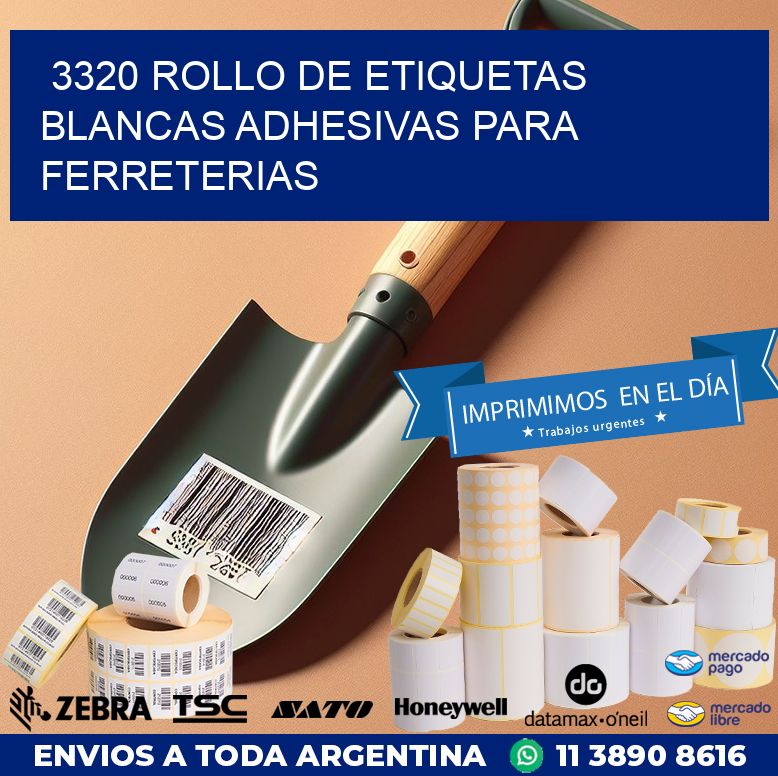 3320 ROLLO DE ETIQUETAS BLANCAS ADHESIVAS PARA FERRETERIAS