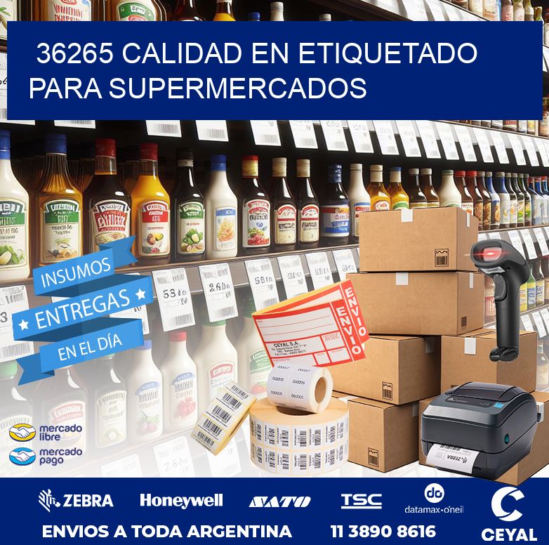 36265 CALIDAD EN ETIQUETADO PARA SUPERMERCADOS