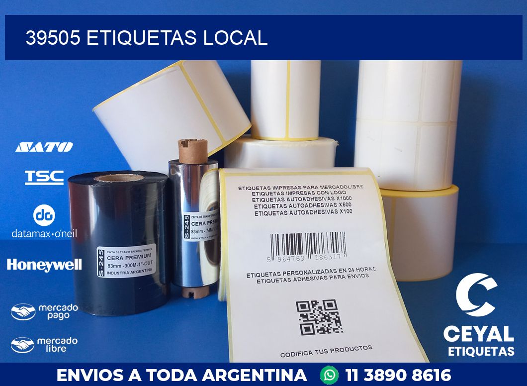 39505 ETIQUETAS LOCAL
