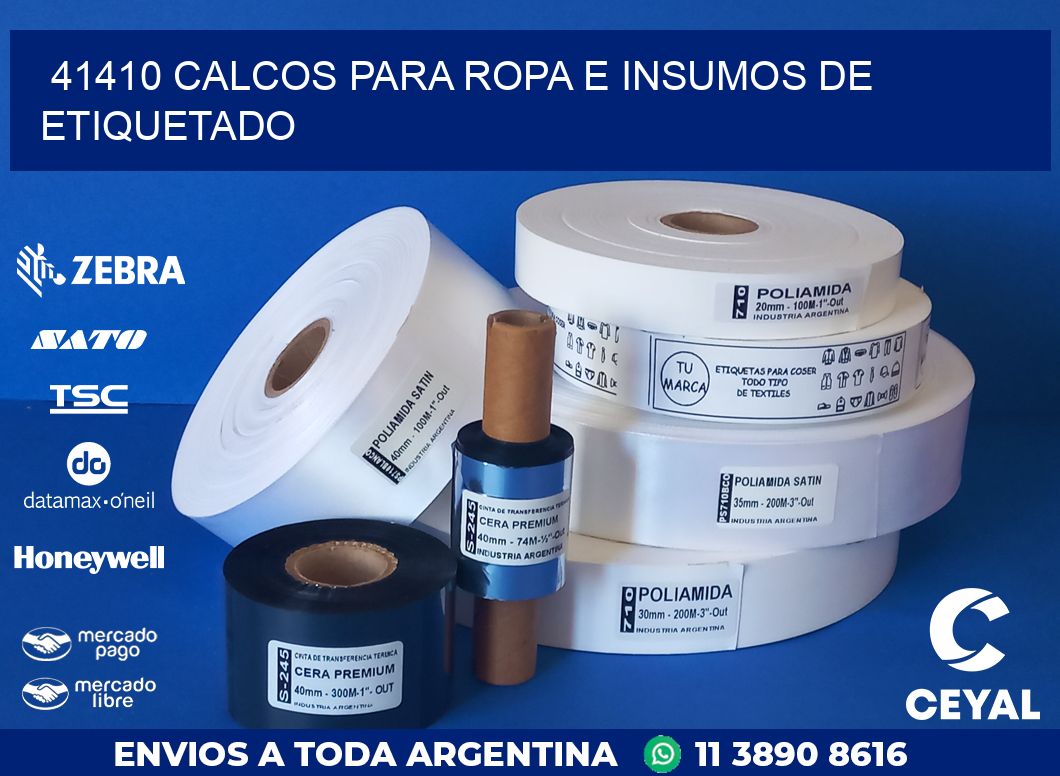 41410 CALCOS PARA ROPA E INSUMOS DE ETIQUETADO