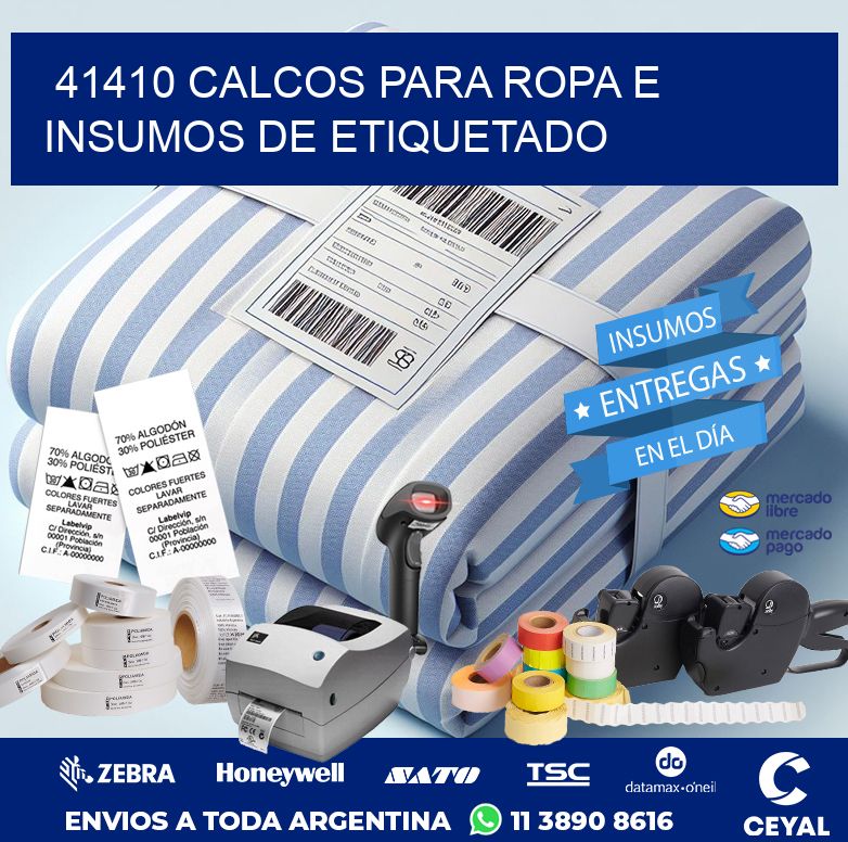 41410 CALCOS PARA ROPA E INSUMOS DE ETIQUETADO