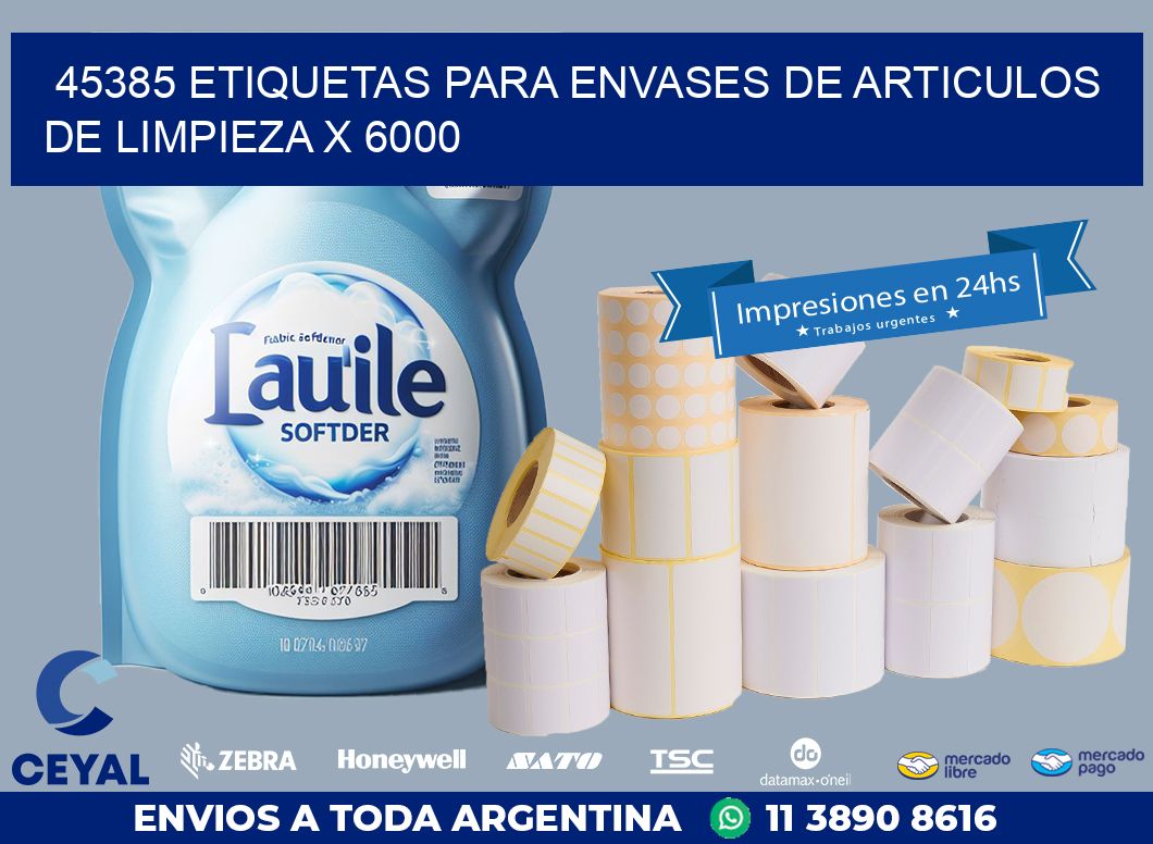 45385 ETIQUETAS PARA ENVASES DE ARTICULOS DE LIMPIEZA X 6000