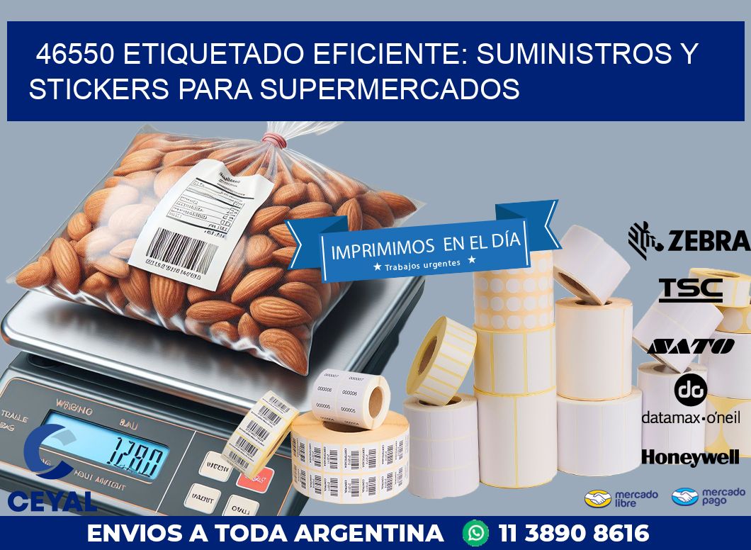 46550 ETIQUETADO EFICIENTE: SUMINISTROS Y STICKERS PARA SUPERMERCADOS