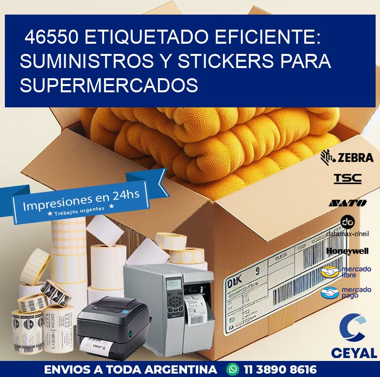 46550 ETIQUETADO EFICIENTE: SUMINISTROS Y STICKERS PARA SUPERMERCADOS