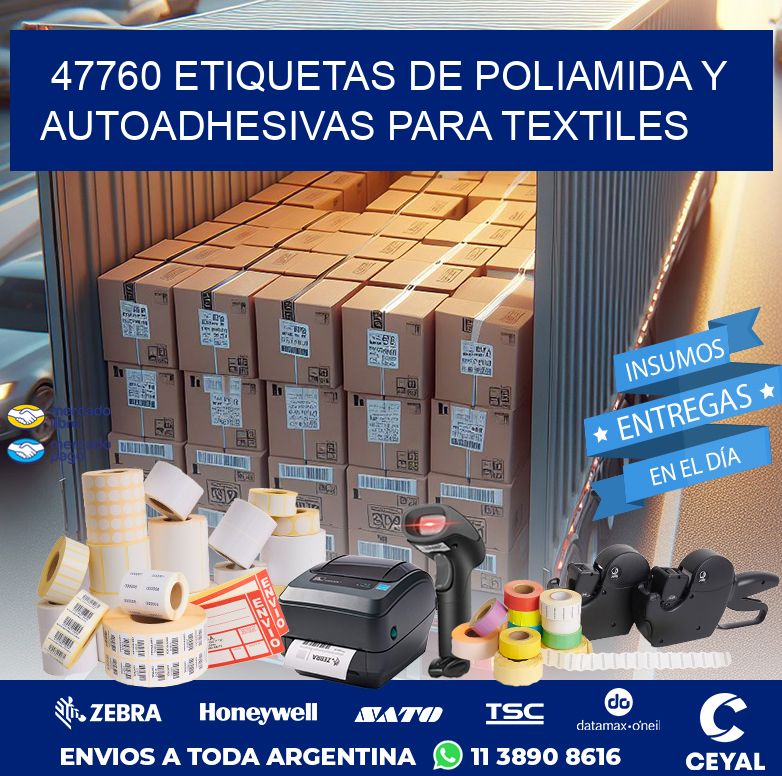 47760 ETIQUETAS DE POLIAMIDA Y AUTOADHESIVAS PARA TEXTILES