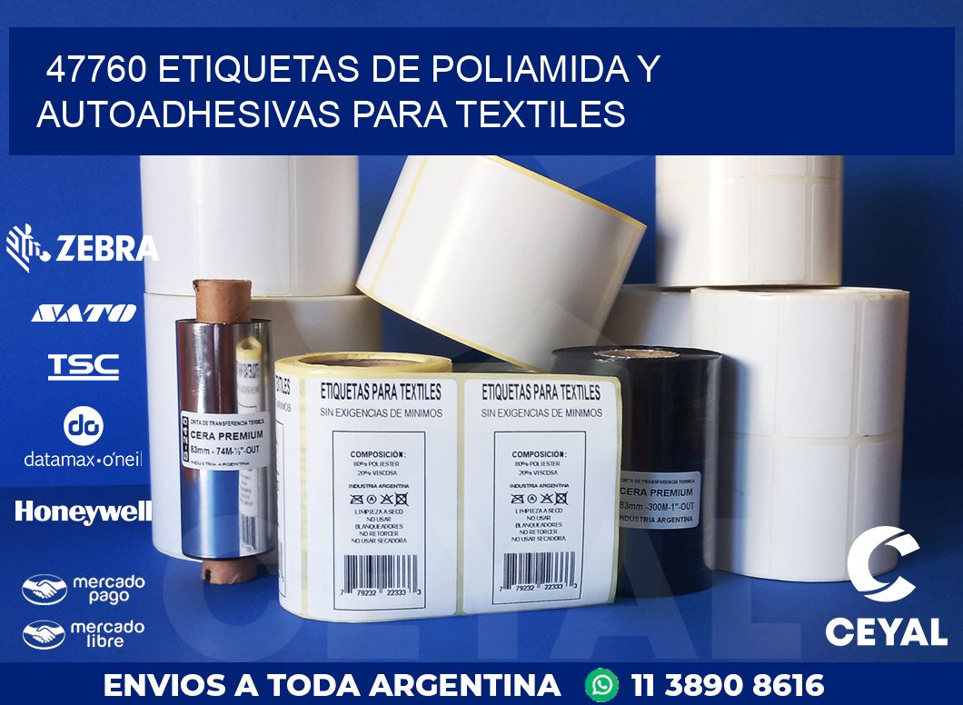 47760 ETIQUETAS DE POLIAMIDA Y AUTOADHESIVAS PARA TEXTILES