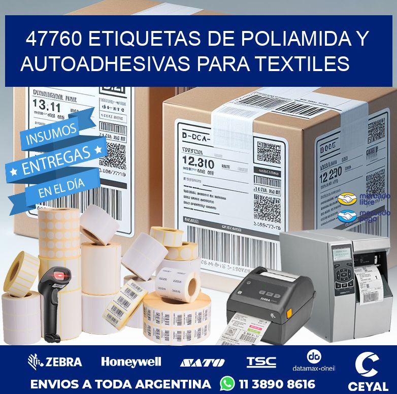 47760 ETIQUETAS DE POLIAMIDA Y AUTOADHESIVAS PARA TEXTILES