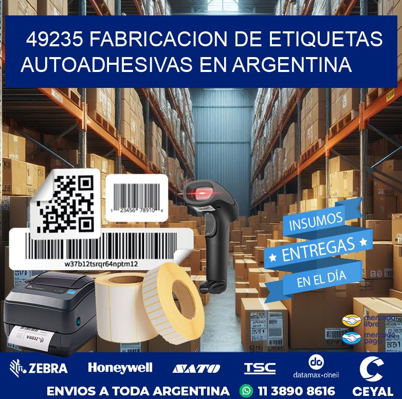 49235 FABRICACION DE ETIQUETAS AUTOADHESIVAS EN ARGENTINA