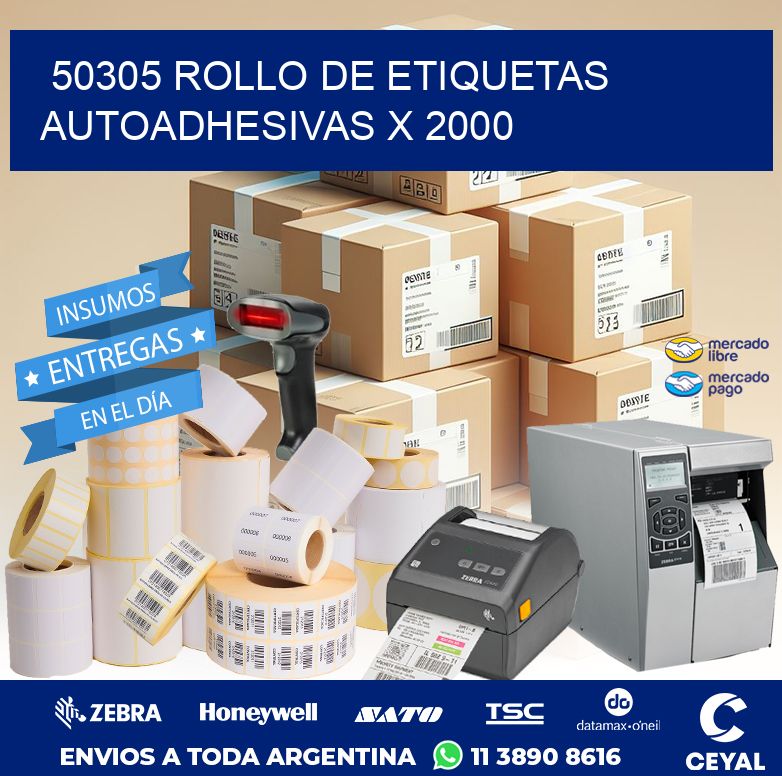 50305 ROLLO DE ETIQUETAS AUTOADHESIVAS X 2000