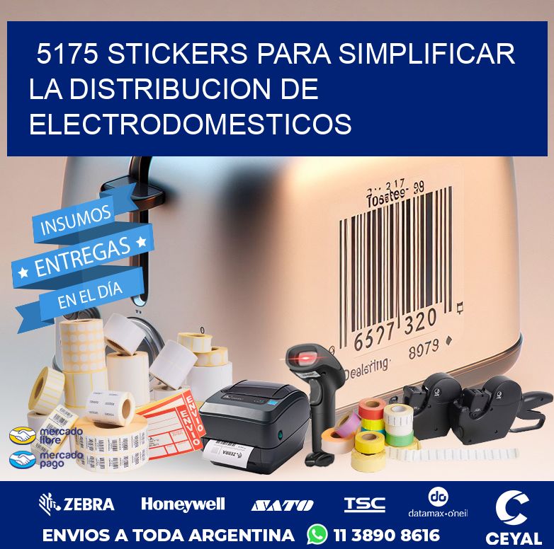 5175 STICKERS PARA SIMPLIFICAR LA DISTRIBUCION DE ELECTRODOMESTICOS