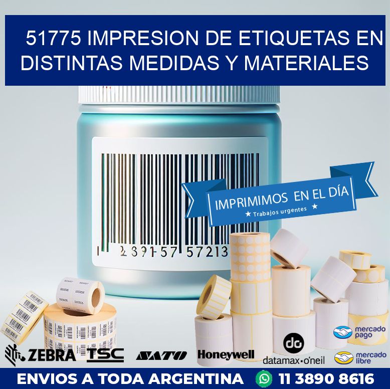 51775 IMPRESION DE ETIQUETAS EN DISTINTAS MEDIDAS Y MATERIALES