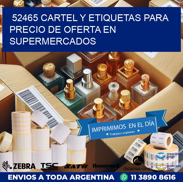 52465 CARTEL Y ETIQUETAS PARA PRECIO DE OFERTA EN SUPERMERCADOS