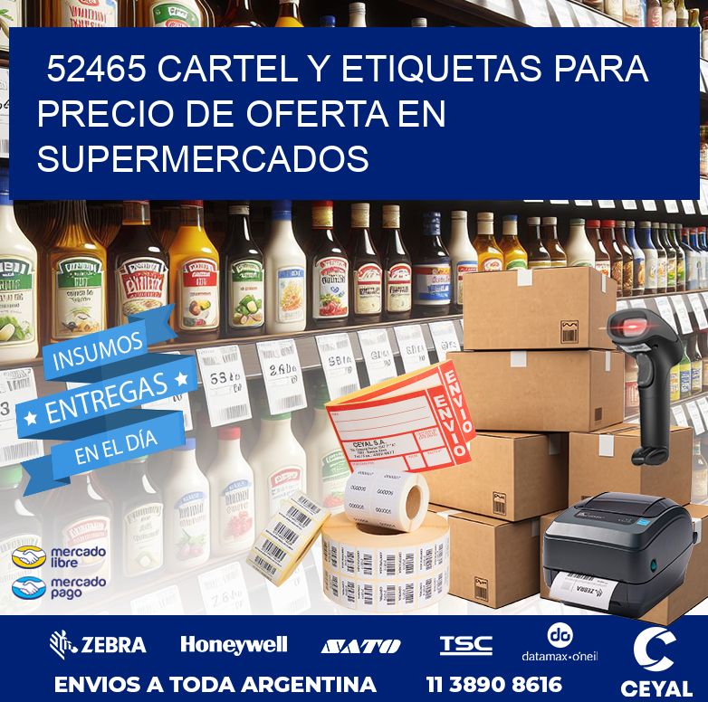 52465 CARTEL Y ETIQUETAS PARA PRECIO DE OFERTA EN SUPERMERCADOS