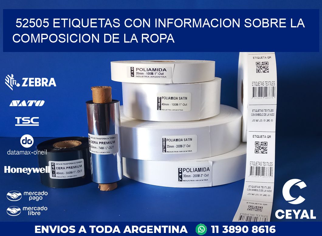 52505 ETIQUETAS CON INFORMACION SOBRE LA COMPOSICION DE LA ROPA