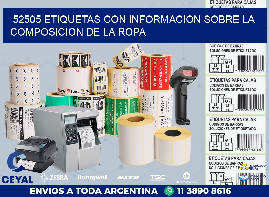52505 ETIQUETAS CON INFORMACION SOBRE LA COMPOSICION DE LA ROPA