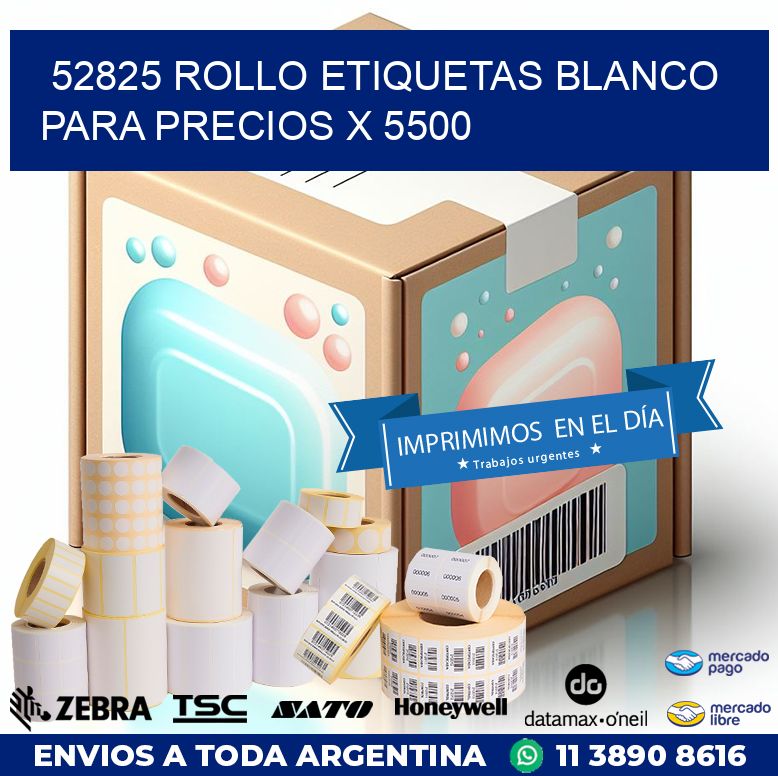 52825 ROLLO ETIQUETAS BLANCO PARA PRECIOS X 5500
