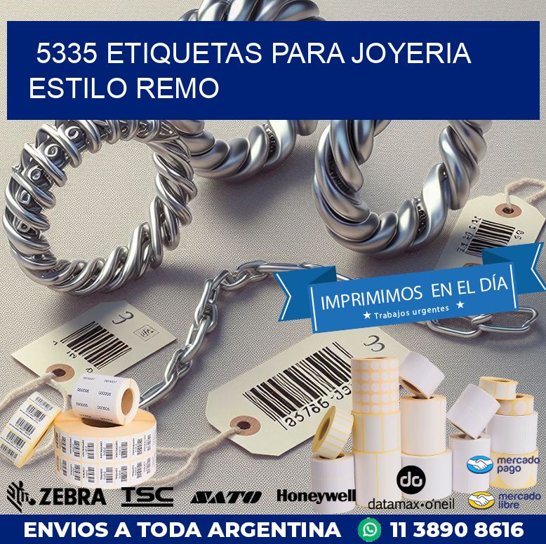 5335 ETIQUETAS PARA JOYERIA ESTILO REMO