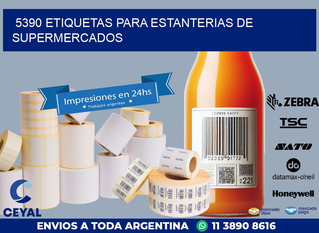 5390 ETIQUETAS PARA ESTANTERIAS DE SUPERMERCADOS