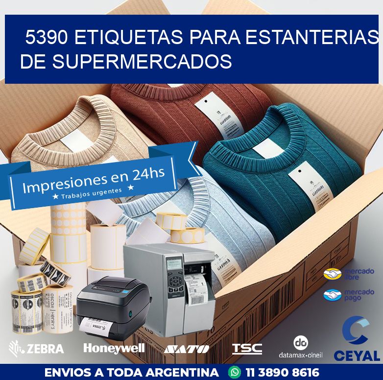 5390 ETIQUETAS PARA ESTANTERIAS DE SUPERMERCADOS