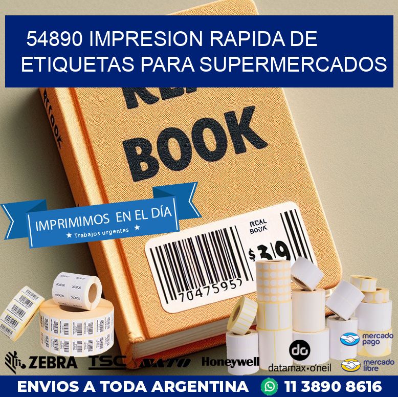 54890 IMPRESION RAPIDA DE ETIQUETAS PARA SUPERMERCADOS