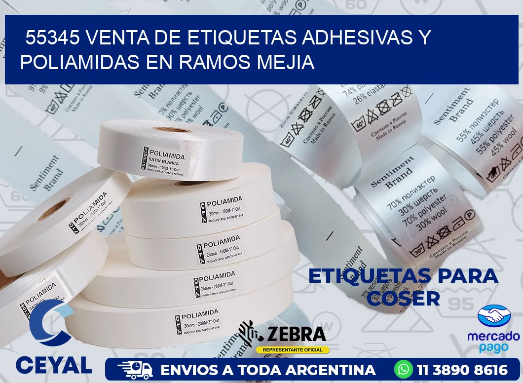 55345 VENTA DE ETIQUETAS ADHESIVAS Y POLIAMIDAS EN RAMOS MEJIA