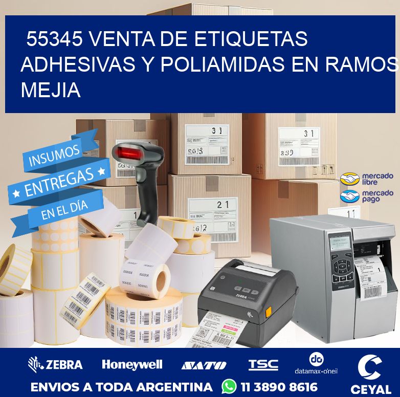 55345 VENTA DE ETIQUETAS ADHESIVAS Y POLIAMIDAS EN RAMOS MEJIA