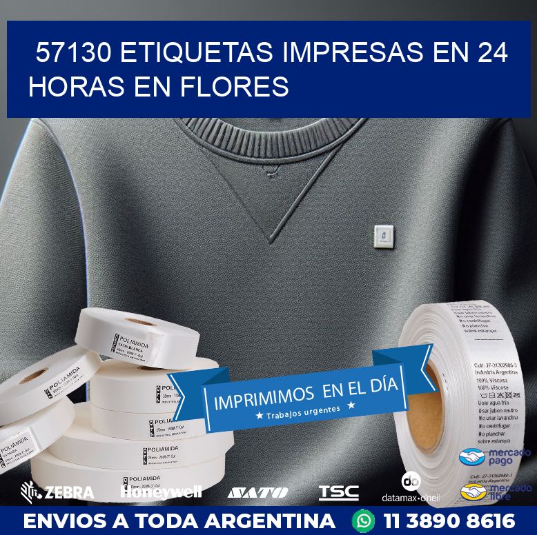 57130 ETIQUETAS IMPRESAS EN 24 HORAS EN FLORES