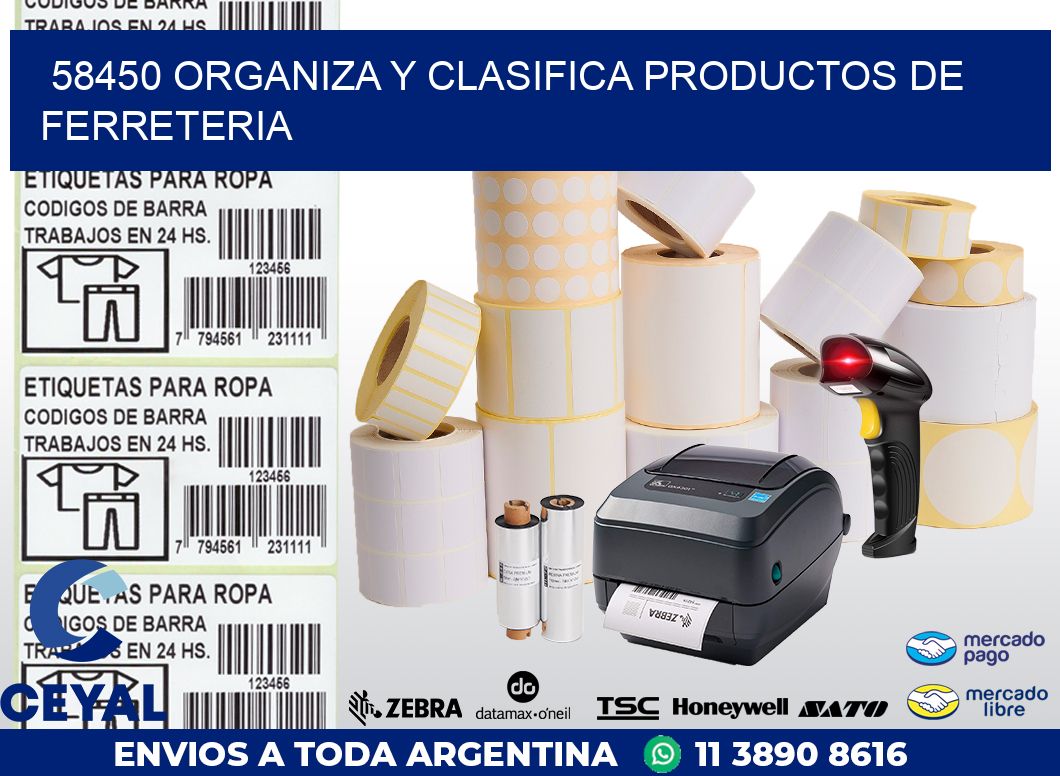 58450 ORGANIZA Y CLASIFICA PRODUCTOS DE FERRETERIA