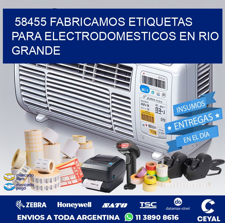 58455 FABRICAMOS ETIQUETAS PARA ELECTRODOMESTICOS EN RIO GRANDE
