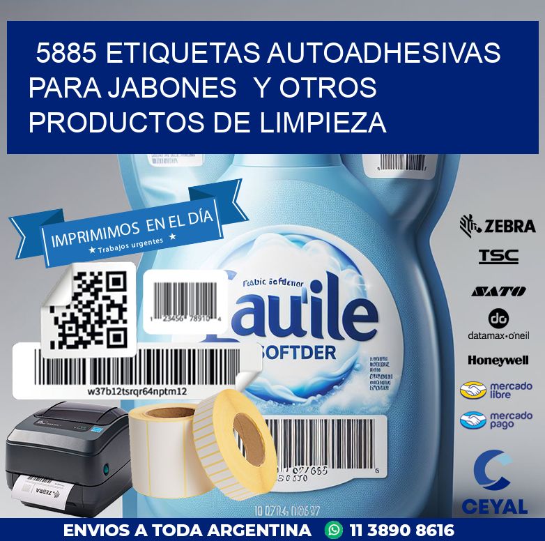 5885 ETIQUETAS AUTOADHESIVAS PARA JABONES  Y OTROS PRODUCTOS DE LIMPIEZA