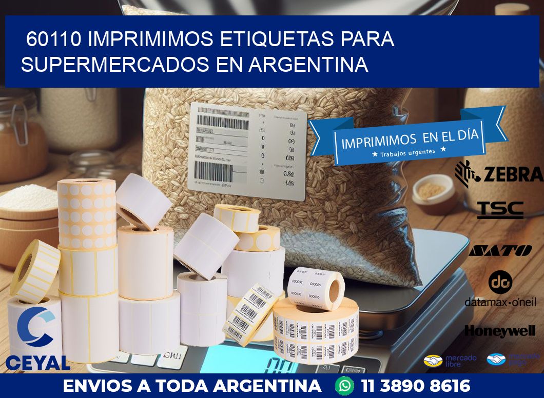 60110 IMPRIMIMOS ETIQUETAS PARA SUPERMERCADOS EN ARGENTINA