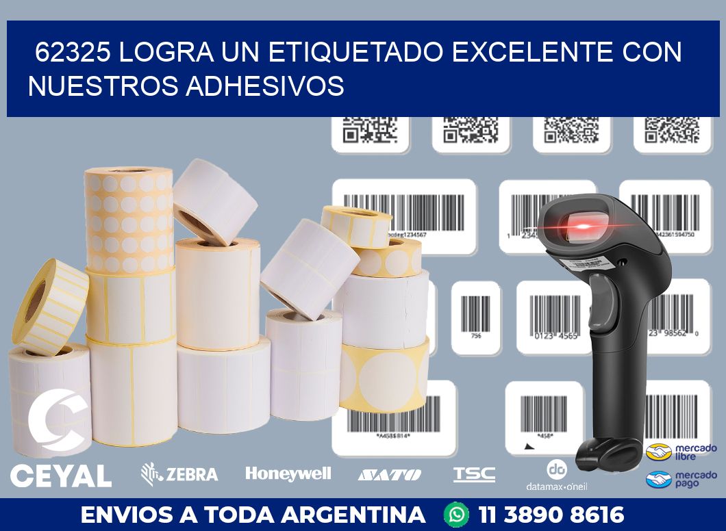 62325 LOGRA UN ETIQUETADO EXCELENTE CON NUESTROS ADHESIVOS