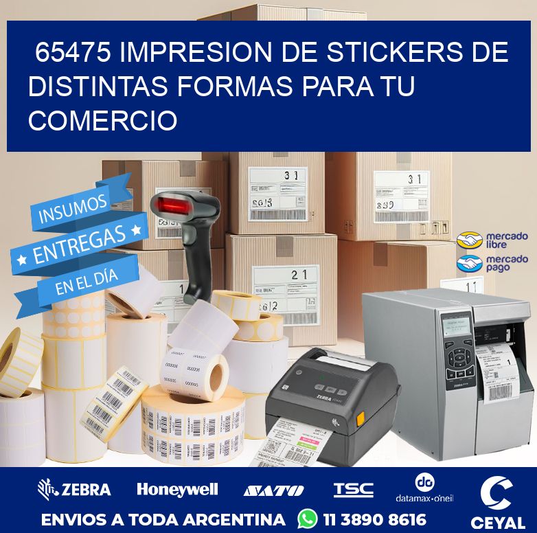 65475 IMPRESION DE STICKERS DE DISTINTAS FORMAS PARA TU COMERCIO