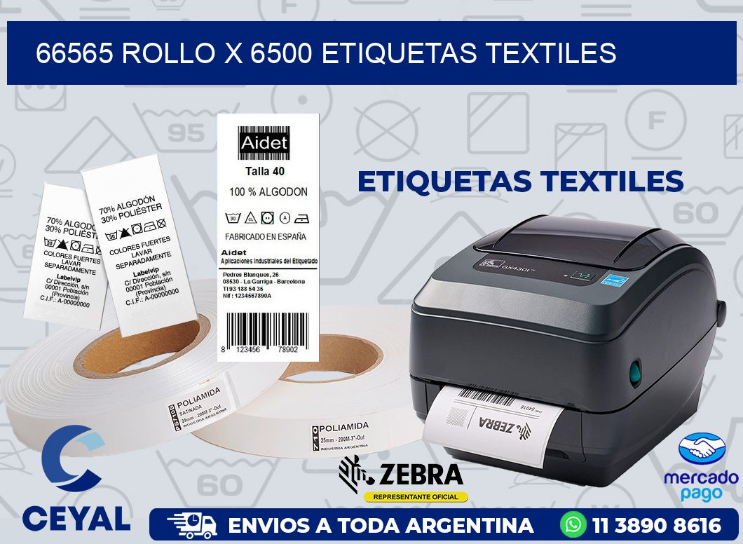 66565 ROLLO X 6500 ETIQUETAS TEXTILES