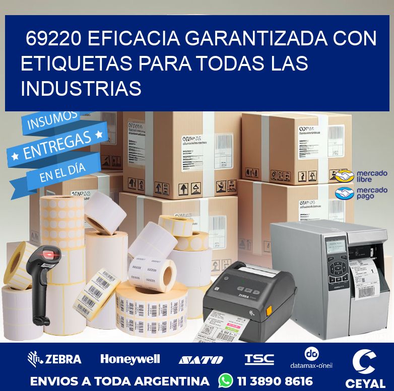 69220 EFICACIA GARANTIZADA CON ETIQUETAS PARA TODAS LAS INDUSTRIAS