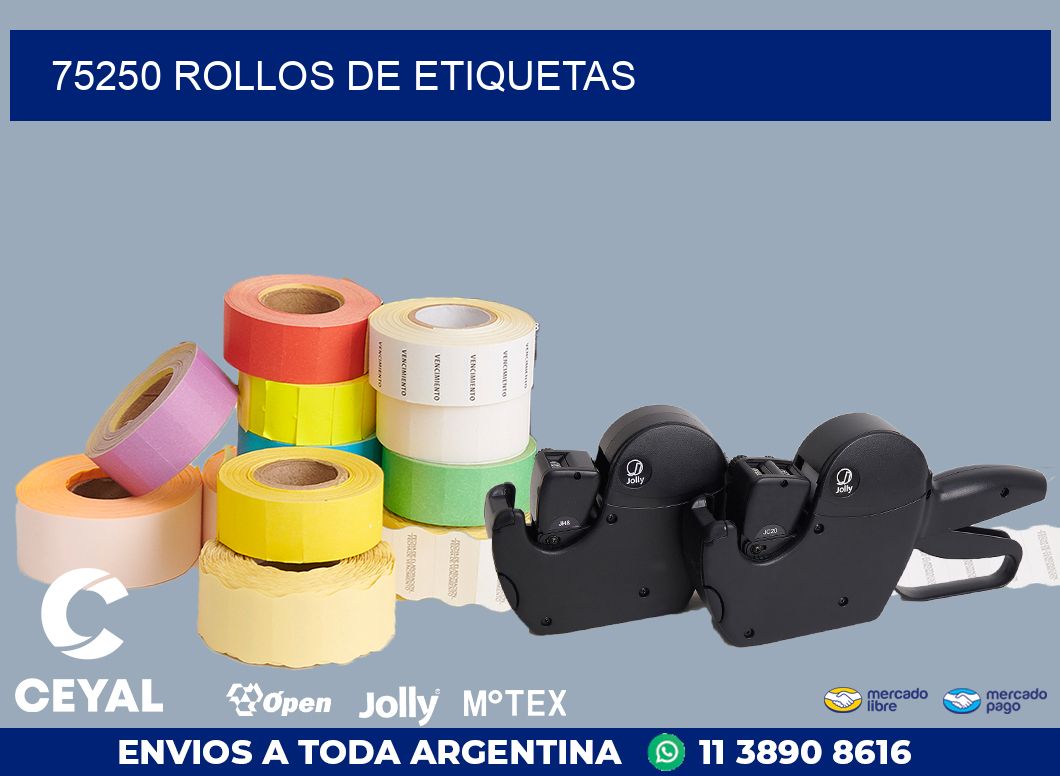 75250 ROLLOS DE ETIQUETAS
