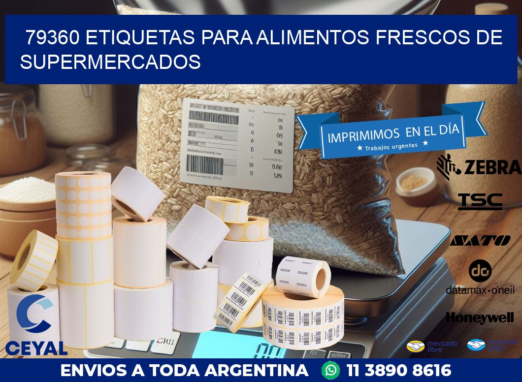 79360 ETIQUETAS PARA ALIMENTOS FRESCOS DE SUPERMERCADOS