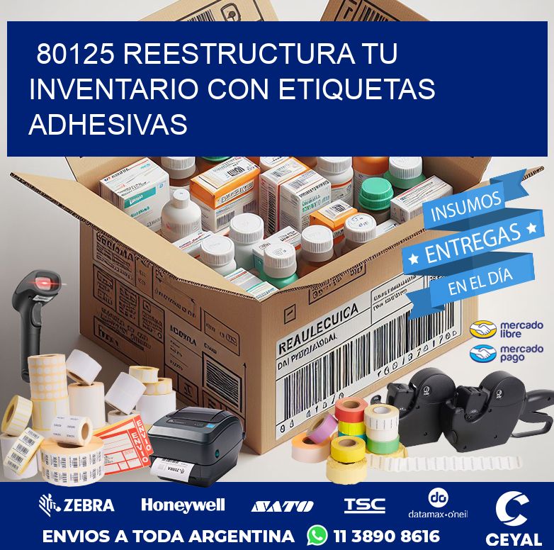 80125 REESTRUCTURA TU INVENTARIO CON ETIQUETAS ADHESIVAS