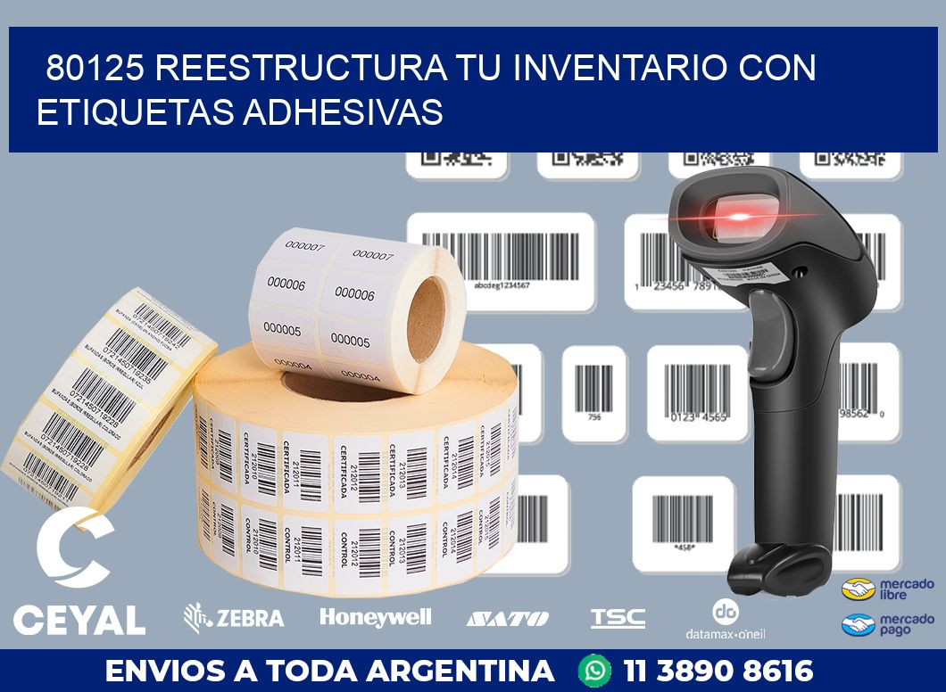 80125 REESTRUCTURA TU INVENTARIO CON ETIQUETAS ADHESIVAS