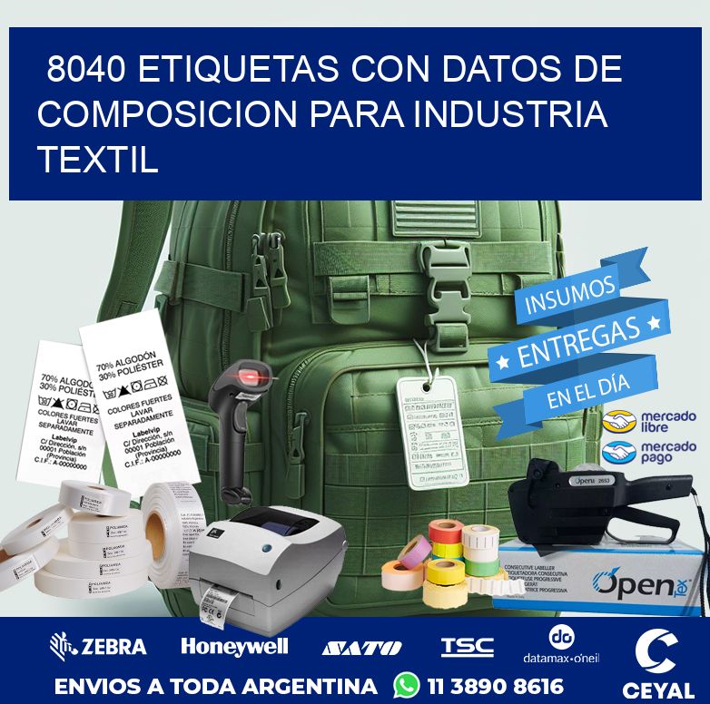 8040 ETIQUETAS CON DATOS DE COMPOSICION PARA INDUSTRIA TEXTIL