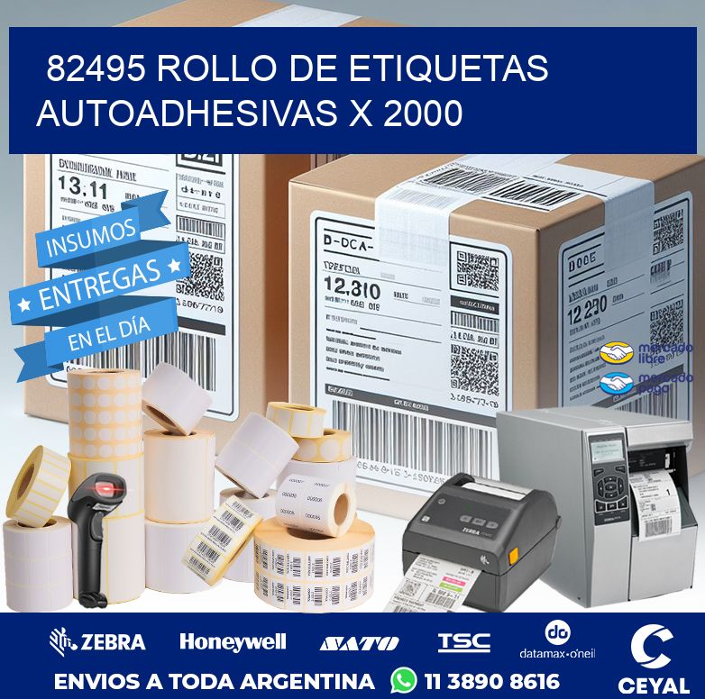82495 ROLLO DE ETIQUETAS AUTOADHESIVAS X 2000