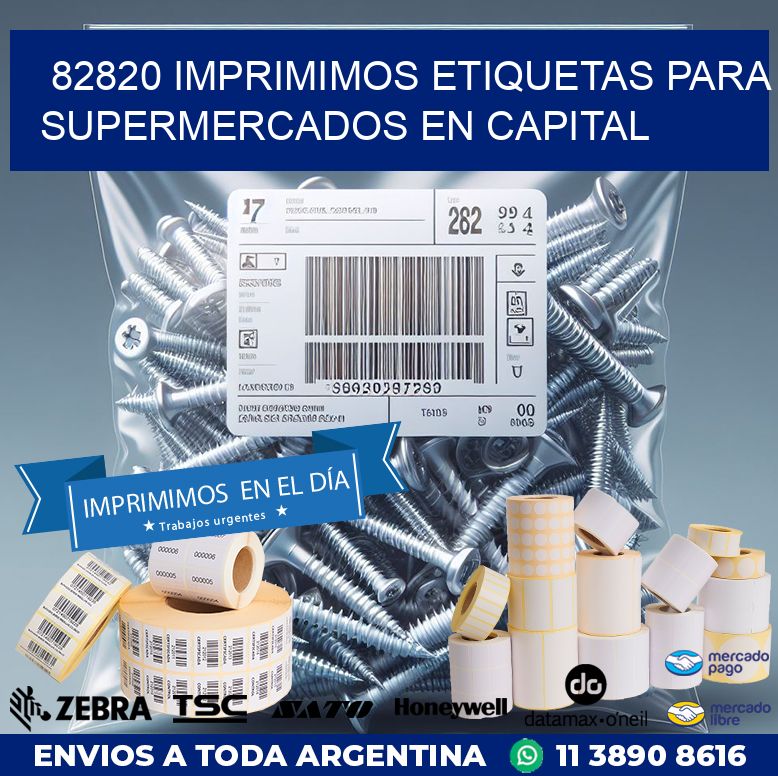 82820 IMPRIMIMOS ETIQUETAS PARA SUPERMERCADOS EN CAPITAL