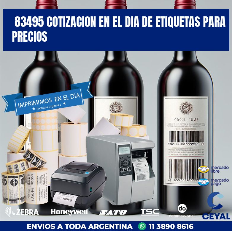 83495 COTIZACION EN EL DIA DE ETIQUETAS PARA PRECIOS