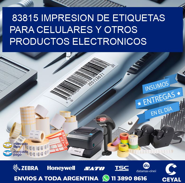 83815 IMPRESION DE ETIQUETAS PARA CELULARES Y OTROS PRODUCTOS ELECTRONICOS